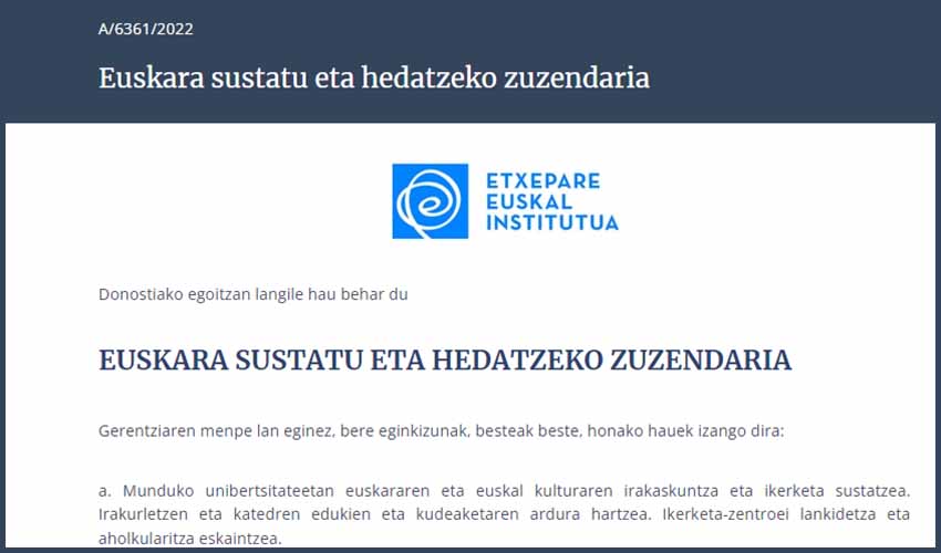 Euskara Sustatu eta Hedatzeko Zuzendari postua betetzeko deialdia egin du Etxepare Euskal Institutuak
