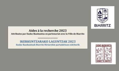 Eusko Ikaskuntza y la Villa de Biarritz convocan conjuntamente las Ayudas a la Investigación 2023