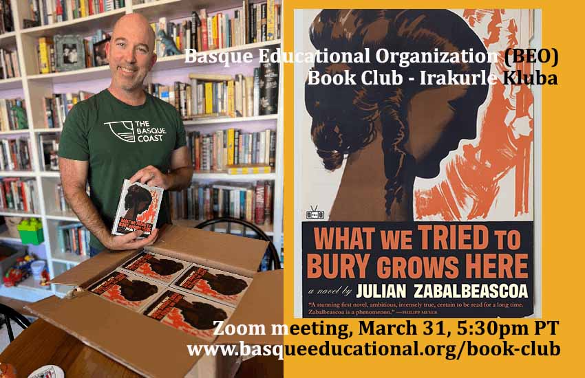 Julian Zabalbeascoa liburuaren aleak eskuetan. Martxoaren 31ean "What we tried to bury grows here" hizpide BEO Irakurketa Klubean