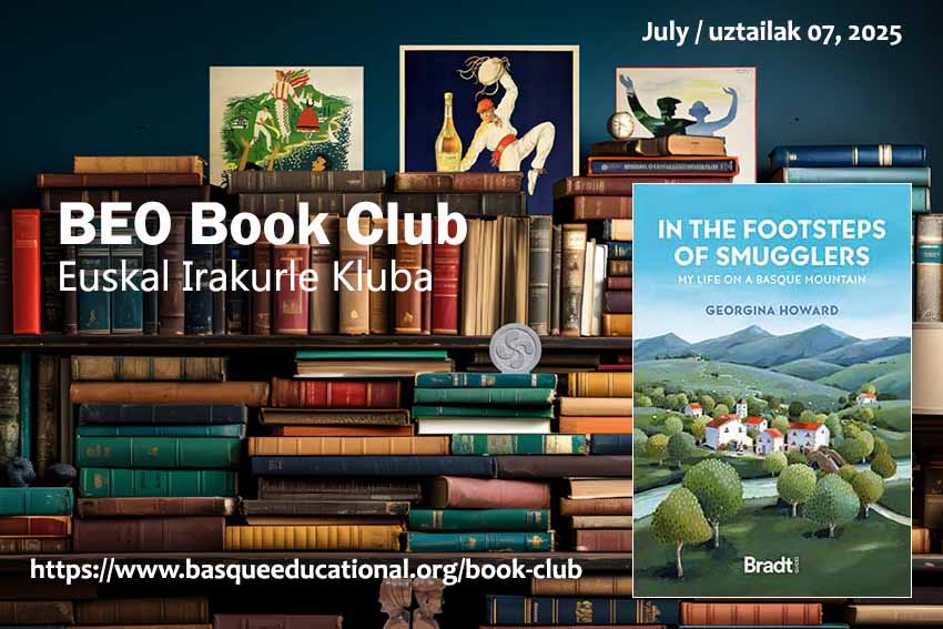 "In the Footsteps of Smuglers, my life on a Basque Mountain", Georgina Howard egile, du izena BEO Irakurle Klubaren gaurko obrak
