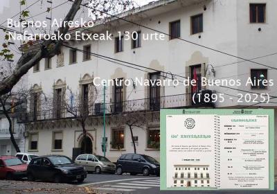Buenos Airesko Nafarroako Etxeak (Nafar Etxea ere deitua) bazkide eta lagunak gonbidatu ditu elkartearen 130 urteurrena ospatzera